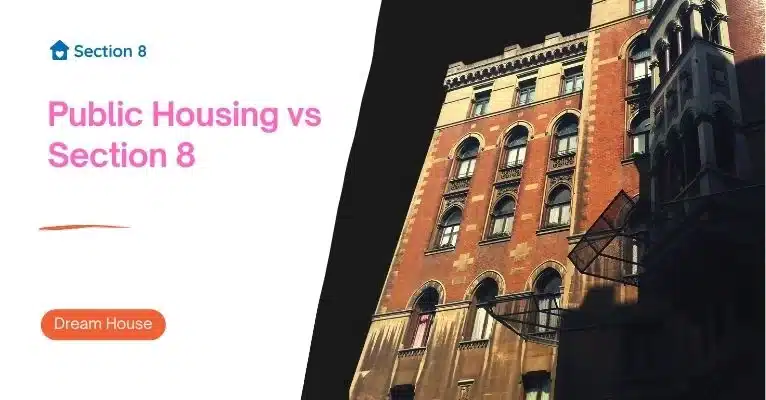 Public Housing vs Section 8
