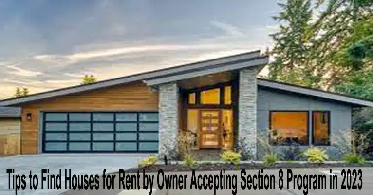 Houses for Rent by Owner Accepting Tips Section 8