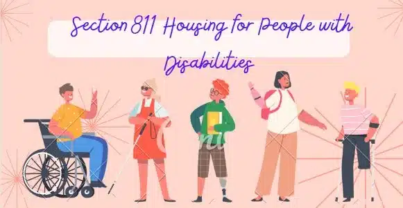 Section 811 Housing for People with Disabilities